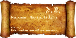 Waldman Maximilián névjegykártya